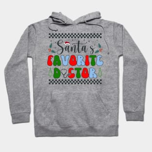 Santa's Favorite Doctor Hoodie